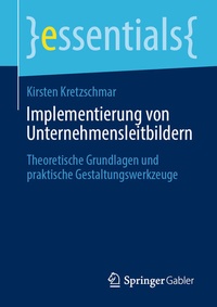 Abbildung von: Implementierung von Unternehmensleitbildern - Springer Gabler