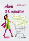 Bild: Leben ist Ökonomie! - Springer