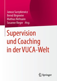 Abbildung von: Supervision und Coaching in der VUCA-Welt - Springer