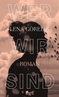 Cover: Wer wir sind - Rowohlt Berlin