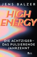 Cover: High Energy - Rowohlt Berlin