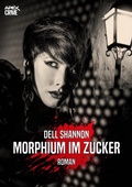 Cover: MORPHIUM IM ZUCKER - BookRix