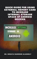Cover: Quick Guide for Using External Memory Card to Increase Internal Storage Space of Android Devices - BookRix