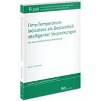 Abbildung von: Time-Temperature-Indicators als Bestandteil intelligenter Verpackungen - Fachmedien Recht und Wirtschaft