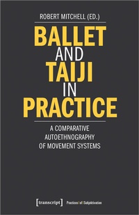 Enlarge image Cover: Ballet and Taiji in Practice - transcript