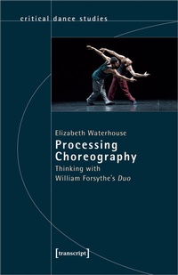Enlarge image Cover: Processing Choreography - transcript