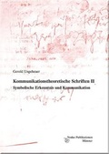 Cover: Kommunikationstheoretische Schriften II - Nodus
