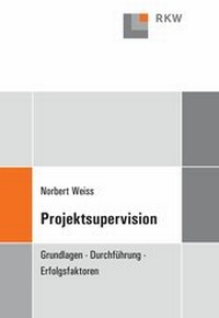 Abbildung von: Projektsupervision. - Verlag Wissenschaft & Praxis