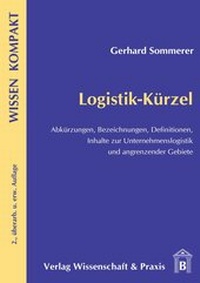 Abbildung von: Logistik-Kürzel. - Verlag Wissenschaft & Praxis