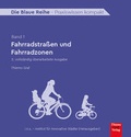 Cover: Fahrradstra&szlig;en und Fahrradzonen - Thiemo Graf Verlag und Buchhandel