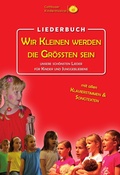 Cover: Wir Kleinen werden die Gr&ouml;&szlig;ten sein - MuSingal Verlag