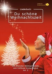 Abbildung von: Liederbuch: Du schöne Weihnachtszeit - MuSingal Verlag