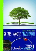 Cover: Mein wundervolles Sechs-Worte-Tagebuch 2021 - Ebbe & Flut Textwerkstatt Monika Zachhuber
