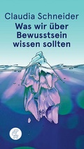 Cover: Was wir &uuml;ber Bewusstsein wissen sollten - Kommode