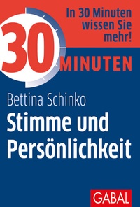Abbildung von: 30 Minuten Stimme und Persönlichkeit - GABAL