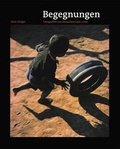 Cover: Begegnungen - Fotografien von Menschen 1959-2019 - Fink, Josef