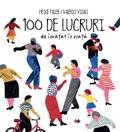 Cover: 100 De Lucruri De Invatat in Viata - Litera Media Group