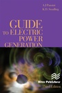 Cover: Guide to Electric Power Generation, Third Edition - River Publishers