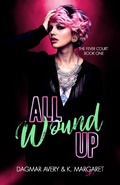 Cover: All Wound Up (The Fever Court, #1) - The Fever Court