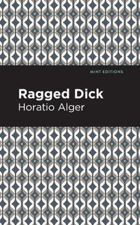 Abbildung von: Ragged Dick - Mint Editions