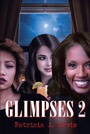 Cover: Glimpses 2 - Page Publishing, Inc.