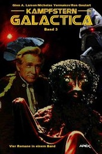 Enlarge image Cover: KAMPFSTERN GALACTICA, BAND 3 - VIER ROMANE IN EINEM BAND - epubli