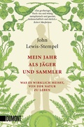 Cover: Mein Jahr als J&auml;ger und Sammler - DuMont Buchverlag