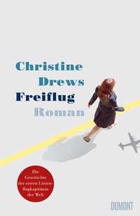 Abbildung von: Freiflug - DuMont Buchverlag