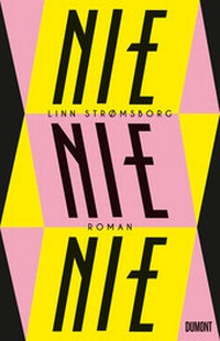Abbildung von: Nie, nie, nie - DuMont Buchverlag