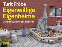 Abbildung von: Eigenwillige Eigenheime - DuMont Buchverlag