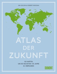 Abbildung von: Atlas der Zukunft - DuMont Buchverlag