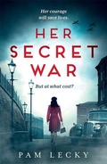 Cover: Her Secret War - AVON, a division of HarperCollins Publishers Ltd