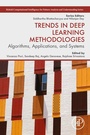 Cover: Trends in Deep Learning Methodologies - Academic Press