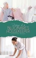 Cover: Diary of a Billionaire's Housekeeper - Tellwell Talent