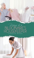 Cover: Diary of a Billionaire's Housekeeper - Tellwell Talent