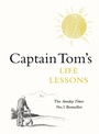 Cover: Captain Tom's Life Lessons - Michael Joseph Ltd