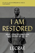 Cover: I Am Restored Bible Study Guide plus Streaming Video - HarperChristian Resources