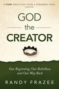 Cover: God the Creator Bible Study Guide plus Streaming Video - HarperChristian Resources
