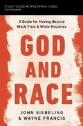 Cover: God and Race Bible Study Guide plus Streaming Video - HarperChristian Resources