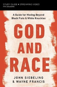 Enlarge image Cover: God and Race Bible Study Guide plus Streaming Video - HarperChristian Resources