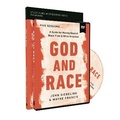 Cover: God and Race Study Guide with DVD - HarperChristian Resources