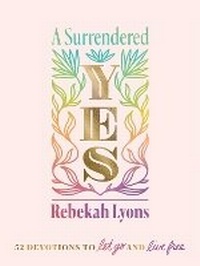 Enlarge image Cover: A Surrendered Yes - Zondervan
