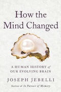 Cover: How the Mind Changed - Little, Brown Spark