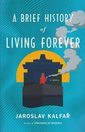 Cover: A Brief History of Living Forever - Little Brown and Company