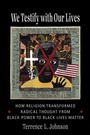 Cover: We Testify with Our Lives - Columbia University Press