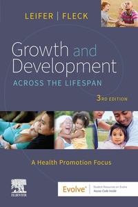 Abbildung von: Growth and Development Across the Lifespan - E-Book - Saunders