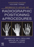 Cover: Merrill's Atlas of Radiographic Positioning and Procedures - Volume 3 - E-Book - Mosby