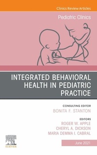 Abbildung von: Integrated Behavioral Health in Pediatric Practice, An Issue of Pediatric Clinics of North America, E-Book - Elsevier