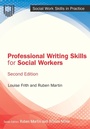 Cover: Professional Writing Skills for Social Workers, 2e - Open University Press