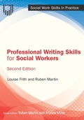 Cover: Professional Writing Skills for Social Workers, 2e - Open University Press